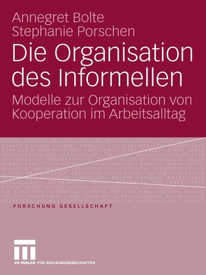 cover image of Die Organisation des Informellen